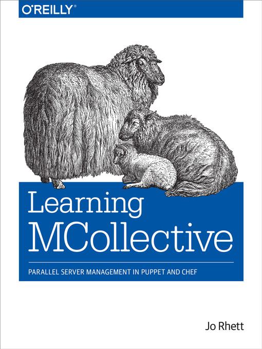 Title details for Learning MCollective by Jo Rhett - Available